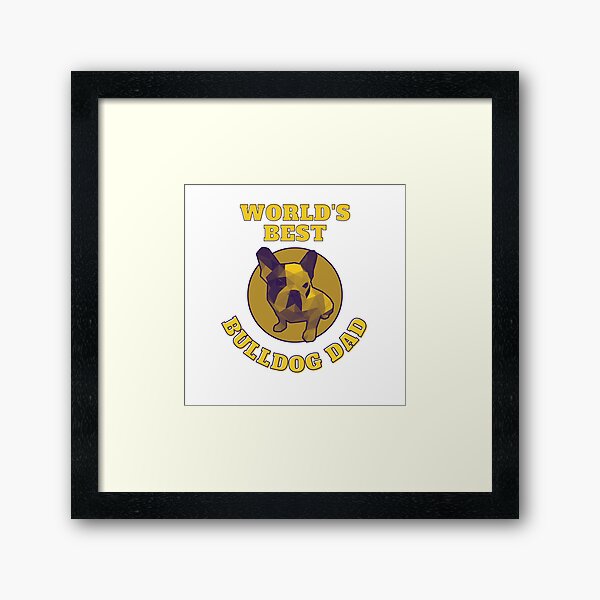 Item preview, World's Best Bulldog Dad designed and sold by ApopsArt.