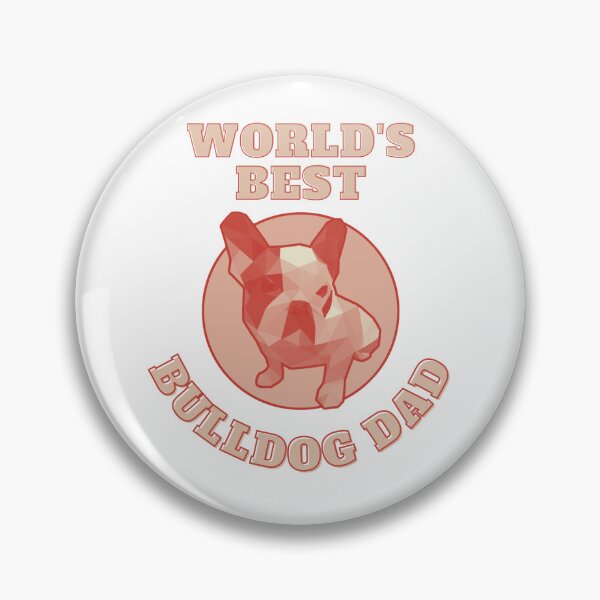 Artikelvorschau, World's Best Bulldog Dad entworfen und verkauft von PVSKI.