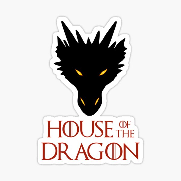 House of the Dragon (v1) Sticker