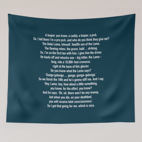 Item preview, Gunga Galunga Caddyshack Full Quote   designed and sold by ariod331.