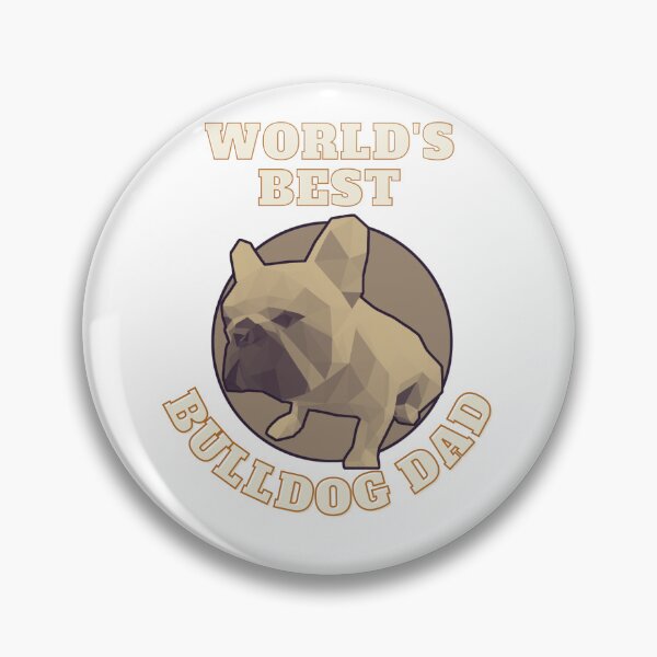 Item preview, World's Best Bulldog Dad designed and sold by PVSKI.