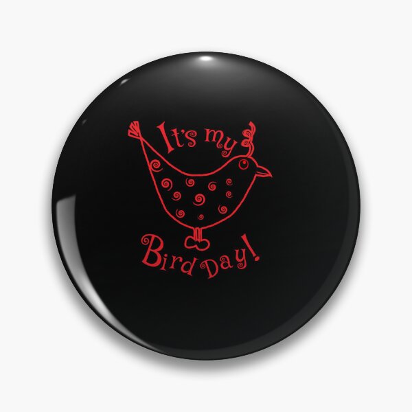 Item preview, IT MY BIRD DAY FUNNY BIRD LOVERS BIRTHDAY DESIGN designed and sold by sobriowslen.