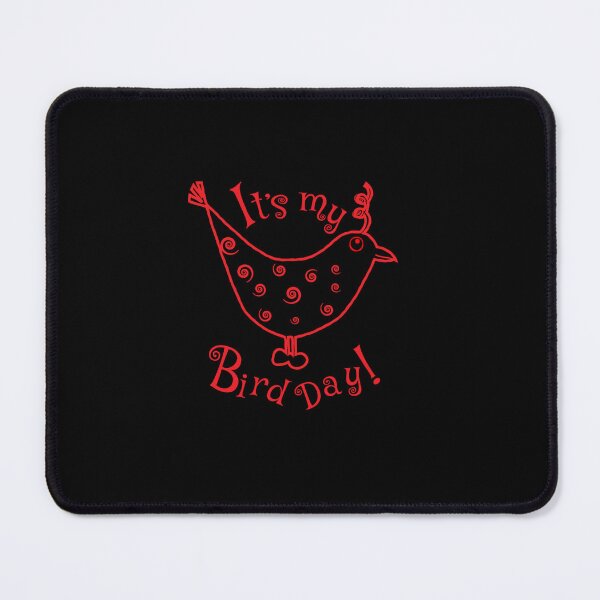 Item preview, IT MY BIRD DAY FUNNY BIRD LOVERS BIRTHDAY DESIGN designed and sold by sobriowslen.