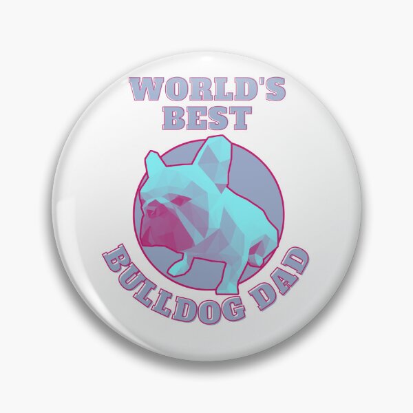 Artikelvorschau, World's Best Bulldog Dad entworfen und verkauft von PVSKI.