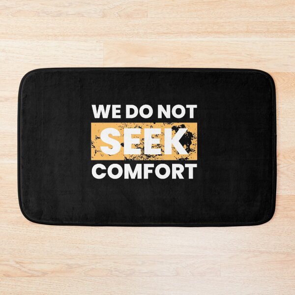 Item preview, We Do Not Seek Comfort designed and sold by Jalib.
