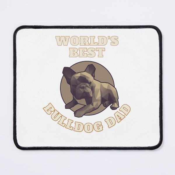 Item preview, World's Best Bulldog Dad designed and sold by PVSKI.