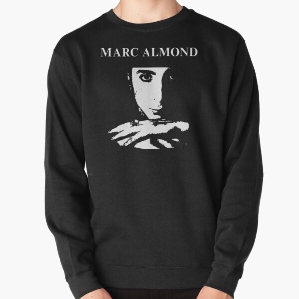 Marc Almond t shirt Pullover Sweatshirt
