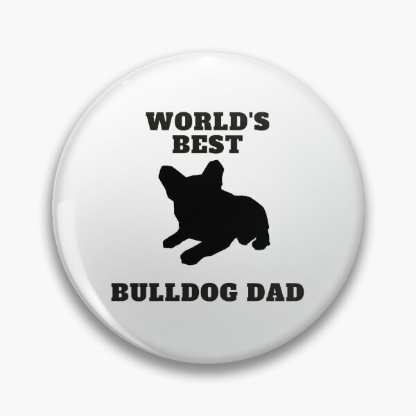 Item preview, World's Best Bulldog Dad designed and sold by PVSKI.