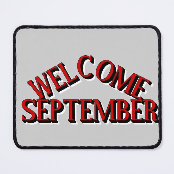 Item preview, welcome September designed and sold by sednalafandy79.