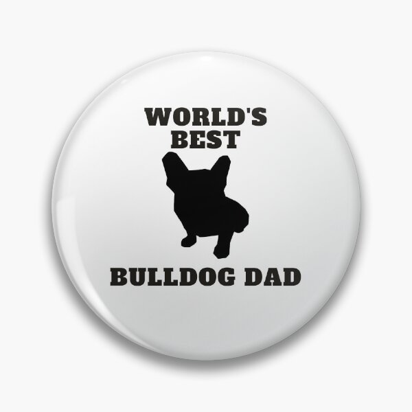 Artikelvorschau, World's Best Bulldog Dad entworfen und verkauft von PVSKI.