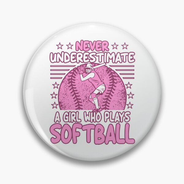 Item preview, Never Underestimate a girl who plays Softball designed and sold by grinta2021.