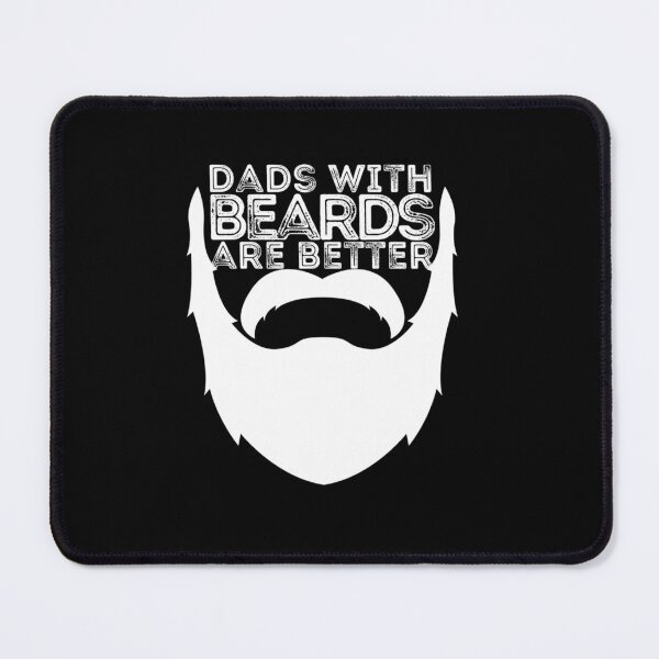 Item preview, DADS WITH BEARDS ARE BETTER FATHERS DAY BEARD DAD designed and sold by sobriowslen.