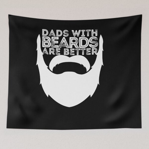 Item preview, DADS WITH BEARDS ARE BETTER FATHERS DAY BEARD DAD designed and sold by sobriowslen.
