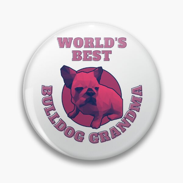 Item preview, World's Best Bulldog Grandma designed and sold by PVSKI.