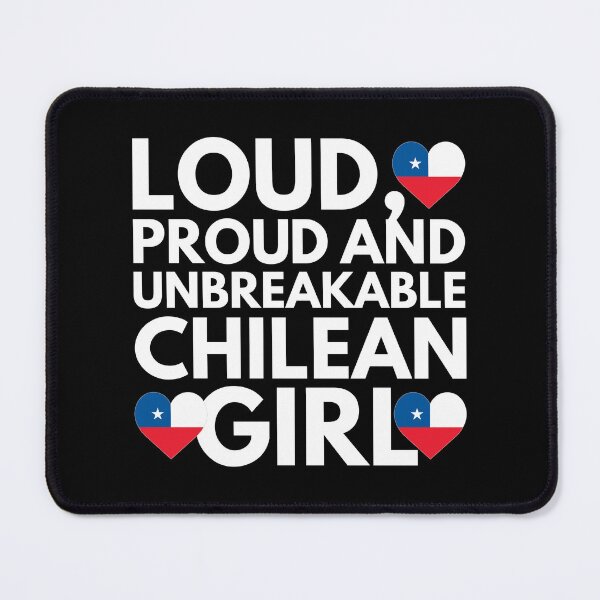 Item preview, Loud, Proud and Unbreakable Chilean Girl from Chile designed and sold by HelloFromAja.