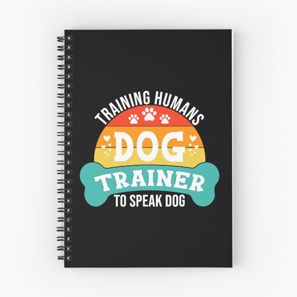 Item preview, Training Humans Dog Trainer To Speak Dog designed and sold by Bemumd-art.