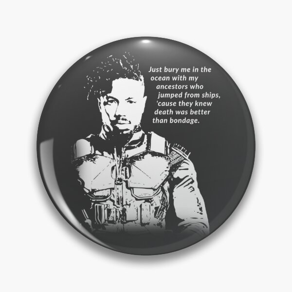 Item preview, Erik Killmonger 'Bury Me' Memorable Famous Quote designed and sold by OliverSchmidtd.