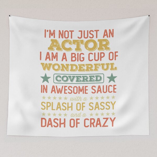 Item preview, I'm Not Just An Actor, Funny Actor Saying, Vintage designed and sold by LucyPieper.