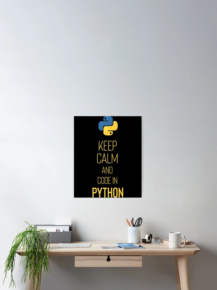 Thumbnail 2 of 3, Poster, Python Programmer - Keep Calm and Code In Python  designed and sold by tashiach4s.