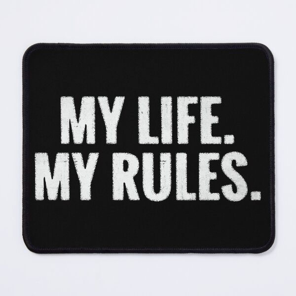 Item preview, My Life My Rules designed and sold by DarioSteck.