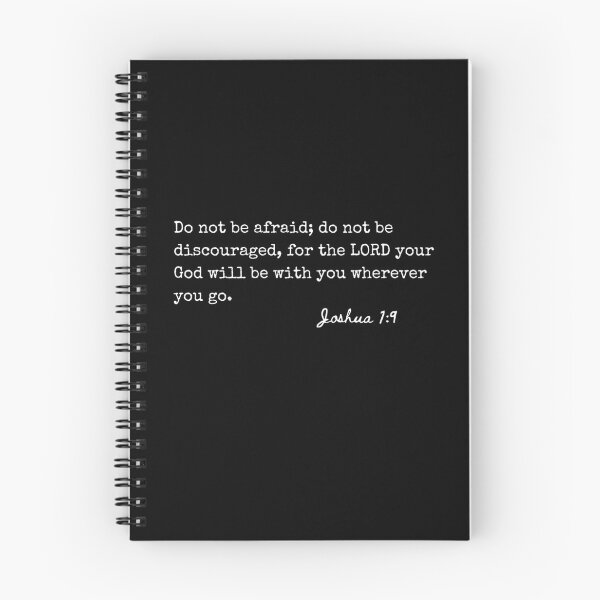 Item preview, Joshua 1:9 Do not be afraid; do not be discouraged, for the LORD your God will be with you wherever you go. designed and sold by lightforge.