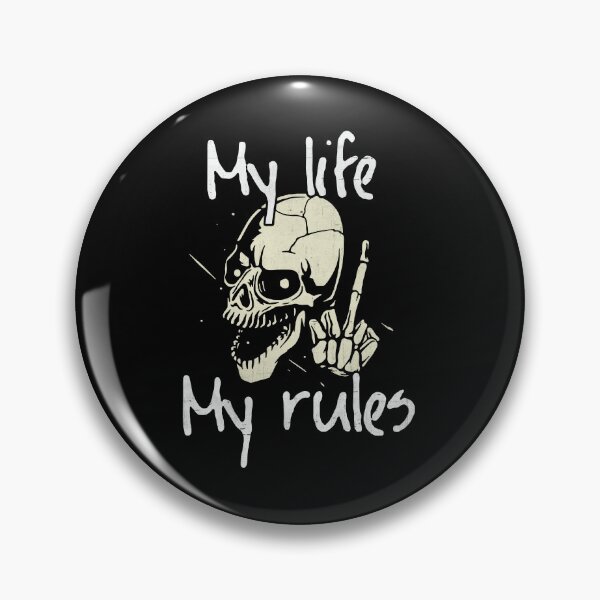 Item preview, My Life My Rules designed and sold by DarioSteck.