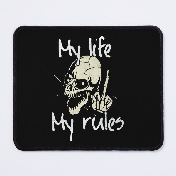 Item preview, My Life My Rules designed and sold by DarioSteck.