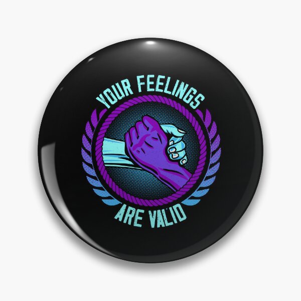 Item preview, Your Feelings Are Valid Depression Help Suicide Prevention designed and sold by Andy8891.