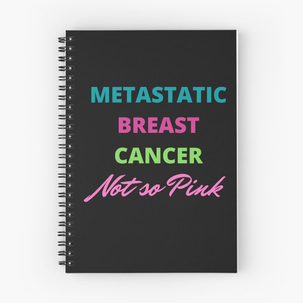 Item preview, Metastatic Breast Cancer not so pink designed and sold by Inspired2Live.