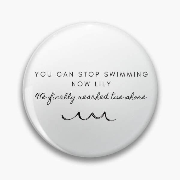 Item preview, Stop swimming we reached the shore designed and sold by skillylilly.