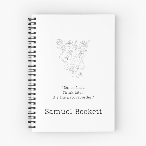 Item preview, "Dance first" - Samuel Beckett designed and sold by BookberryGarden.