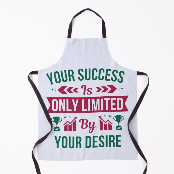 Item preview, Your Success Is Only Limited By Your Desire - Motivational Quote designed and sold by gaCh438.