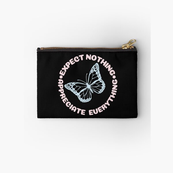 Item preview, Expect nothing appreciate everything designed and sold by Tanya Mihe.