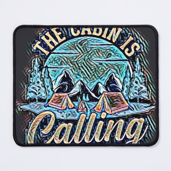 Item preview, The cabin is calling and i must go designed and sold by Puppy Paws.