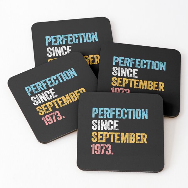 Item preview, PERFECTION SINCE SEPTEMBER 1973 50 Years Old Birthday Gift  designed and sold by w1ckerman.
