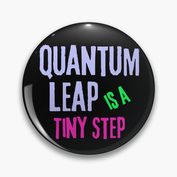 Item preview, Quantum leap is a tiny step designed and sold by hinteo.