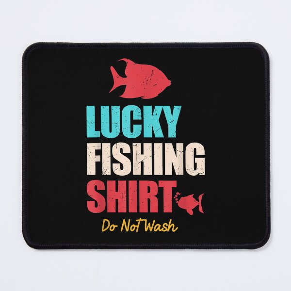 Item preview, Funny Lucky Fishing Do Not Wash Fishers  designed and sold by vergiebee.
