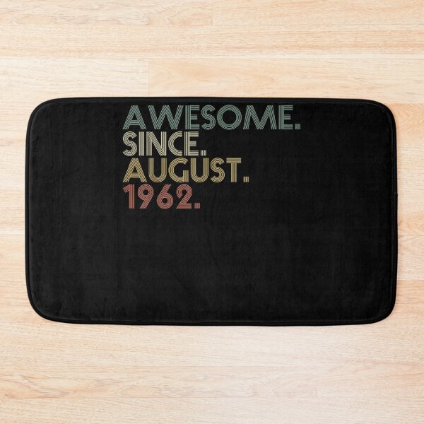 Item preview, Awesome Since August 1962 60th Bday Gift 60 Years Old Men  designed and sold by vergiebee.