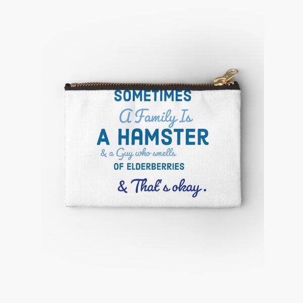 Item preview, Sometimes a Family is a Hamster & a Guy who Smells of Elderberries & That's okay. - Monty Python and the Holy Grail designed and sold by stinkposting.