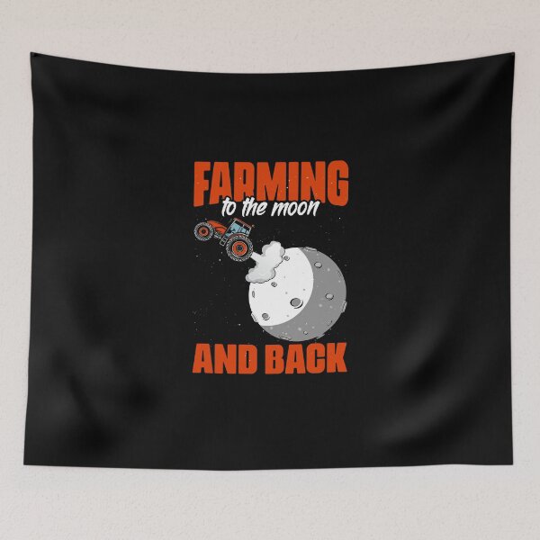 Item preview, To The Moon And Back Funny Farming Humor For A Tractor Lover designed and sold by Nessshirts.