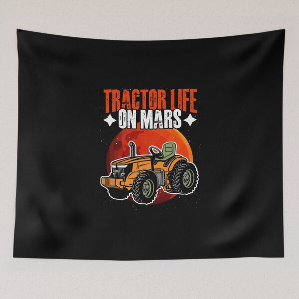Item preview, Tractor Life Funny Mars Farming Humor For A Space Humor Fan designed and sold by Nessshirts.