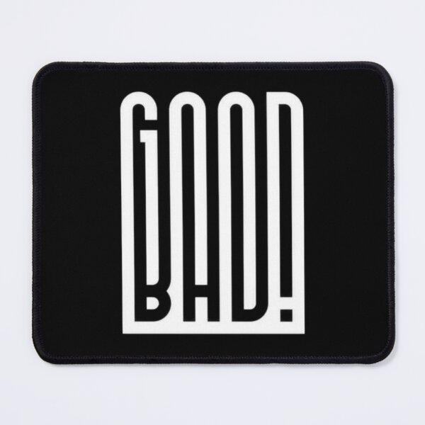 Item preview, Good Bad graphic designed and sold by Solo Geek ‎.