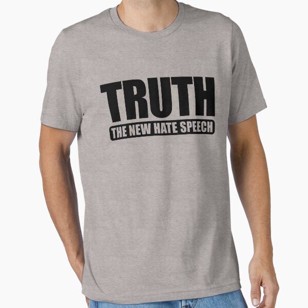 Item preview, Truth The New Hate Speech Political Correctness Truth Gear designed and sold by DynamicDesign.