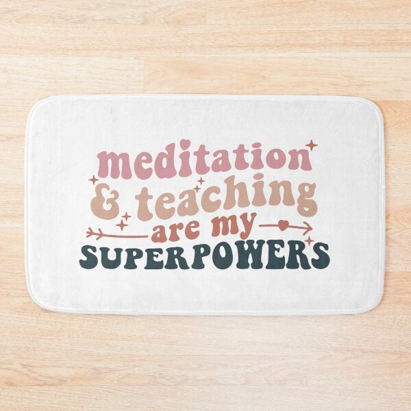 Item preview, Meditation and teaching are my superpowers designed and sold by Vinylified.