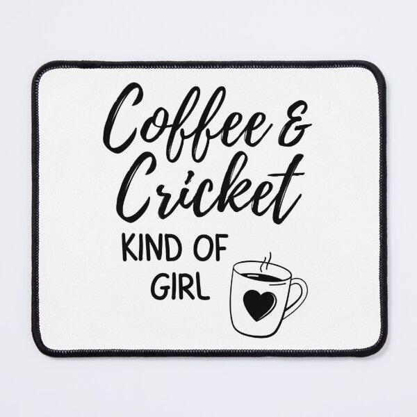 Item preview, Coffee & cricket kind of girl designed and sold by TheGreenGoat.