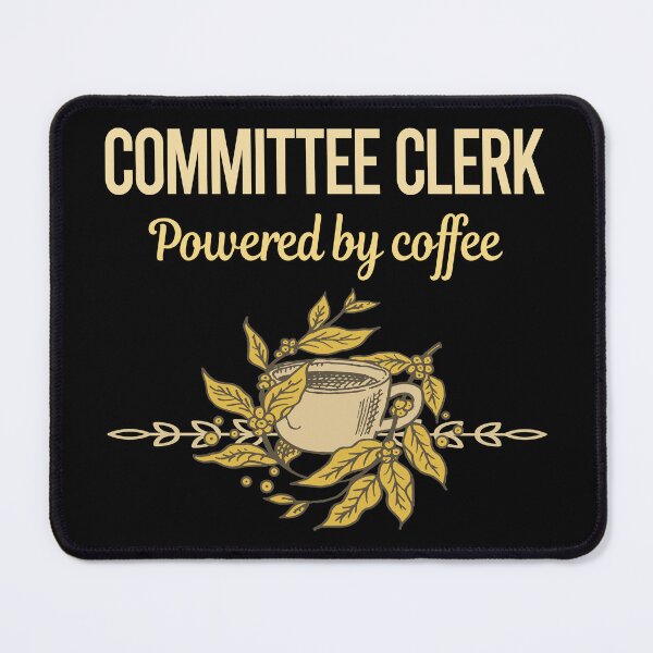 Item preview, Powered By Coffee Committee Clerk designed and sold by toniabrendaom.
