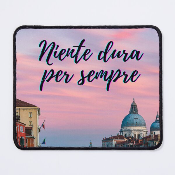 Item preview, Nothing lasts forever - popular Italian quotes theme gifts designed and sold by RebelliousRosee.