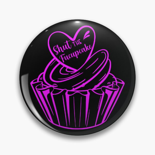 Item preview, A Pink Shut the FuCupcake! designed and sold by GWTF-Designs.