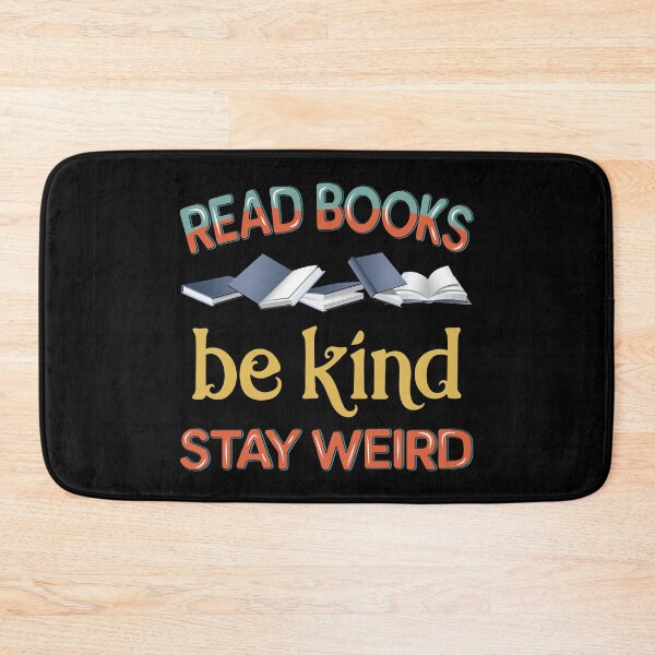 Item preview, Read books be kind stay weird retro funny book lover quotes designed and sold by Alice-Elgawi.