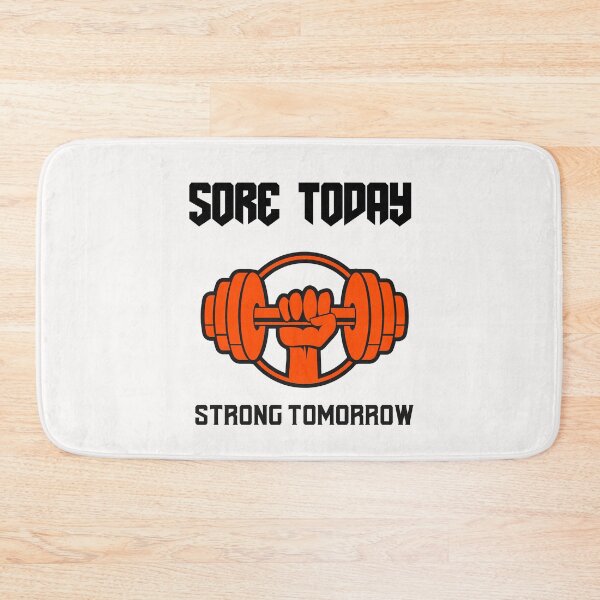Item preview, SORE TODAY STRONG TOMORROW designed and sold by KDM-Designs.